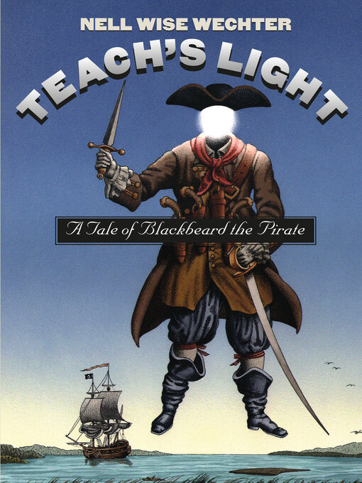 Title details for Teach's Light by Nell Wise Wechter - Available